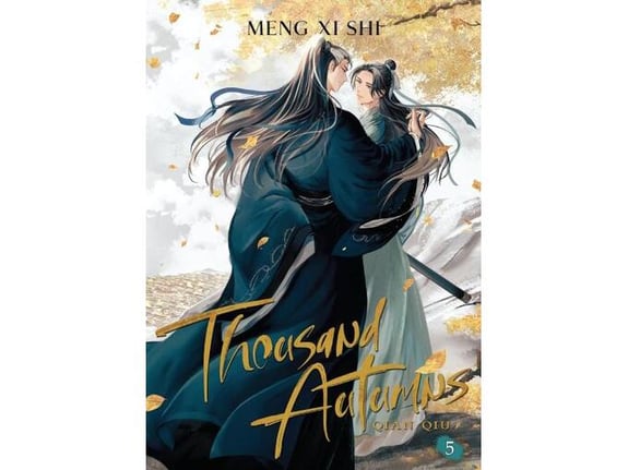 Thousand Autumns: Qian Qiu (Novel), Vol. 5 - Meng Xi Shi