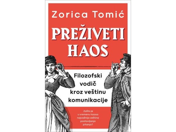 Preživeti haos - Zorica Tomić