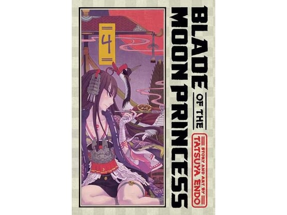 Blade of the Moon Princess, Vol. 4 - Tatsuya Endo