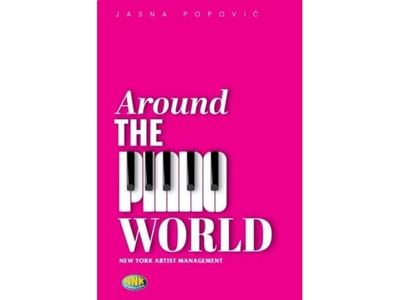 Around the piano world - Jasna Popović