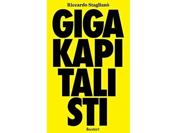 Gigakapitalisti - Riccardo Stagliano