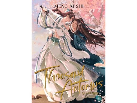 Thousand Autumns: Qian Qiu (Novel), Vol. 4 - Meng Xi Shi