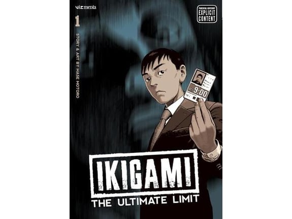 Ikigami: The Ultimate Limit, Vol. 1 - Motoro Mase