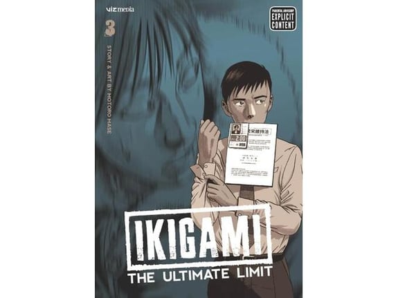 Ikigami: The Ultimate Limit, Vol. 3 - Motoro Mase