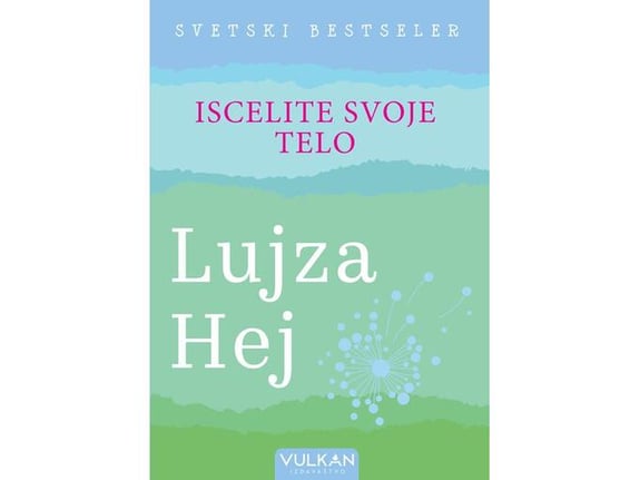 Iscelite svoje telo - Lujza Hej