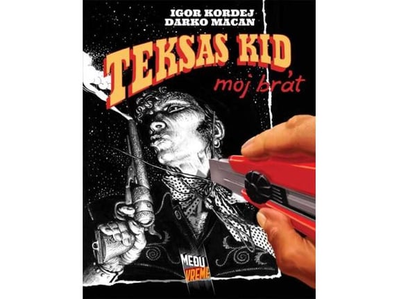 Teksas Kid, moj brat - Grupa autora