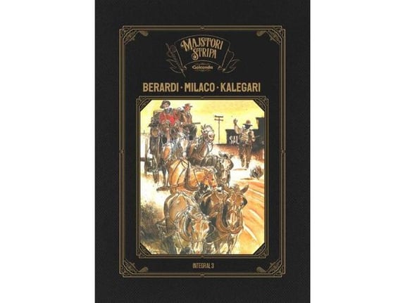 Majstori stripa: Berardi i Milaco Integral 3 - Đankarlo Berardi