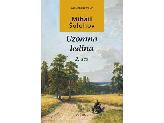 Uzorana ledina II deo - Mihail Aleksandrovič Šolohov