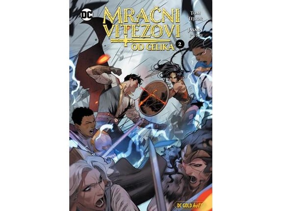 Mračni vitezovi od čelika 2 - Tom Tejlor, Jasmin Putri