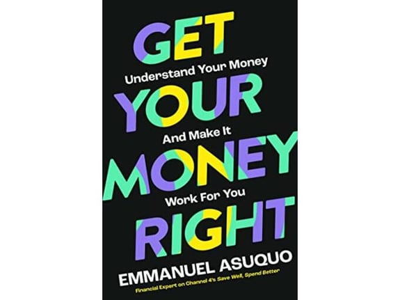 Get Your Money Right - Emmanuel Asuquo