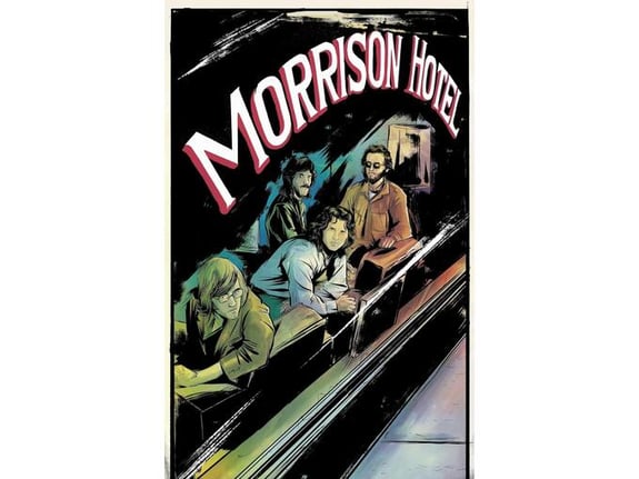 Morrison Hotel: Graphic Novel - Leah Moore