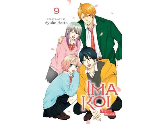 Ima Koi: Now I'm in Love, Vol. 9 - Ayuko Hatta