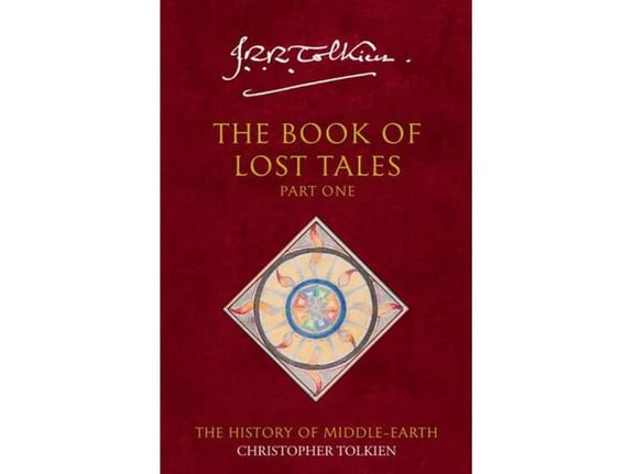 The Book of Lost Tales: Book 1, The History of Middle-earth - Christopher Tolkien