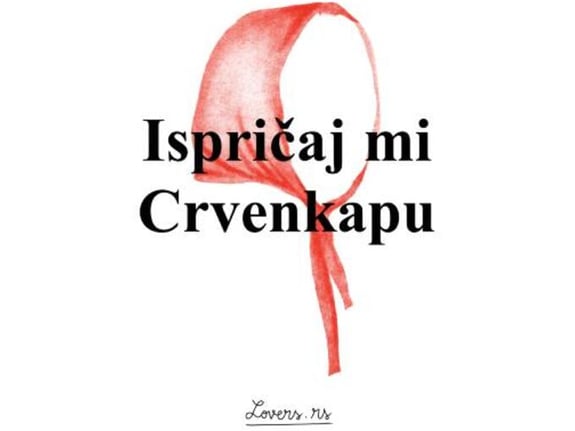 Ispričaj mi Crvenkapu - Marija Strajnić