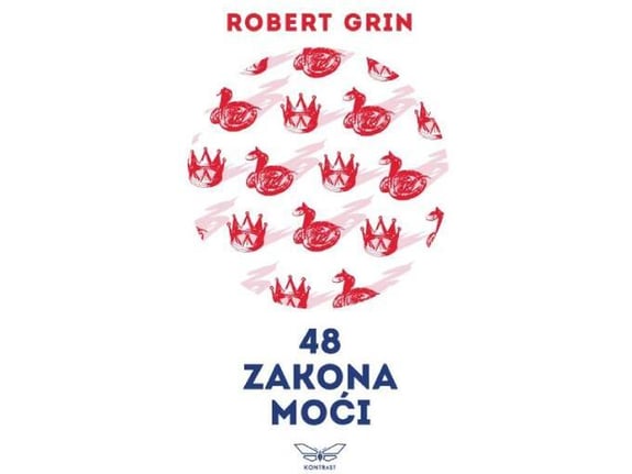 48 zakona moći - standardno izdanje - Robert Grin