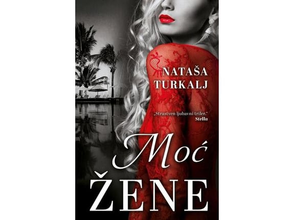 Moć žene - Nataša Turkalj