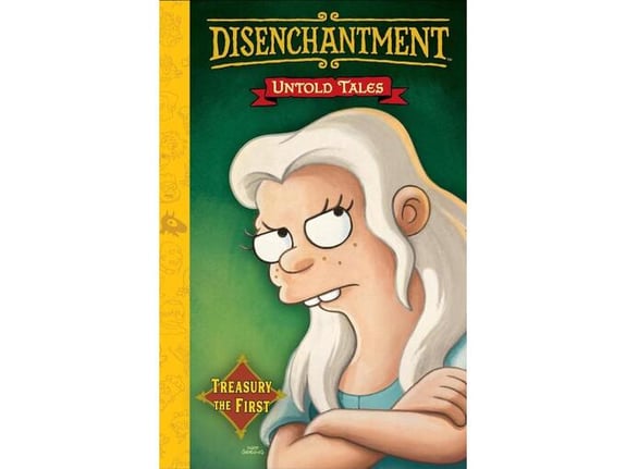 Disenchantment: Untold Tales, Vol. 1 - Matt Groening