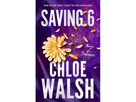 Saving 6 - Chloe Walsh