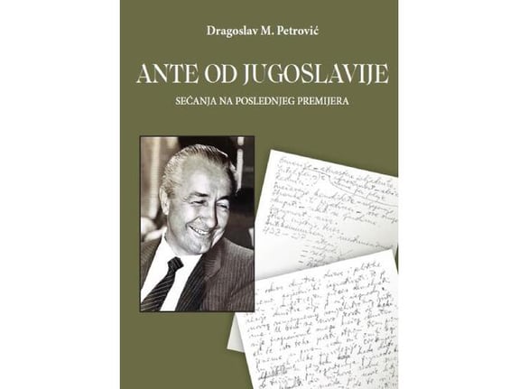 Ante od Jugoslavije - Dragoslav M. Petrović