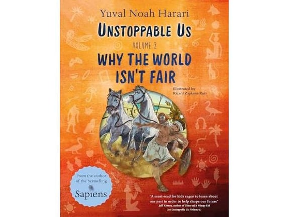 Unstoppable Us, Vol. 2 - Yuval Noah Harari