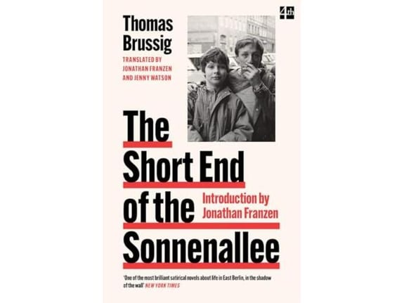 The Short End of the Sonnenallee - Thomas Brussig