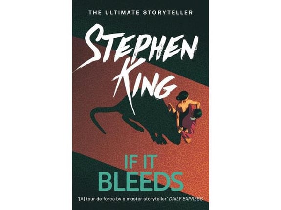 If It Bleeds - Stephen King