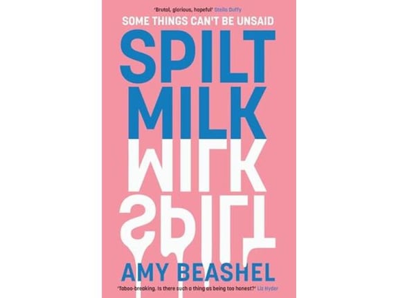 Spilt Milk - Amy Beashel