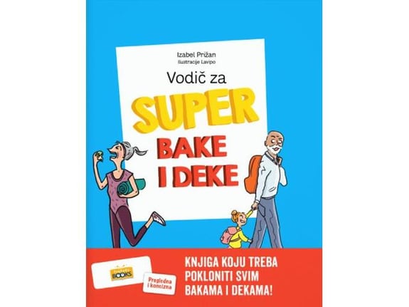 Vodič za super bake i deke - Izabel Prižan Šesnel