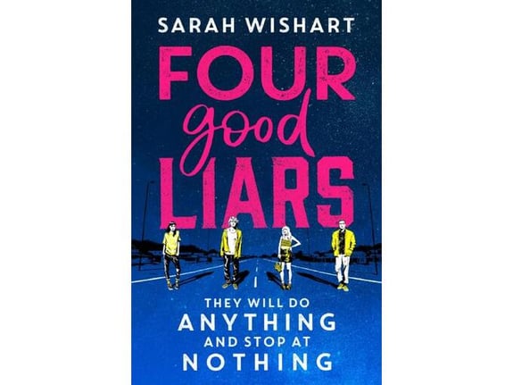 Four Good Liars - Sarah Wishart