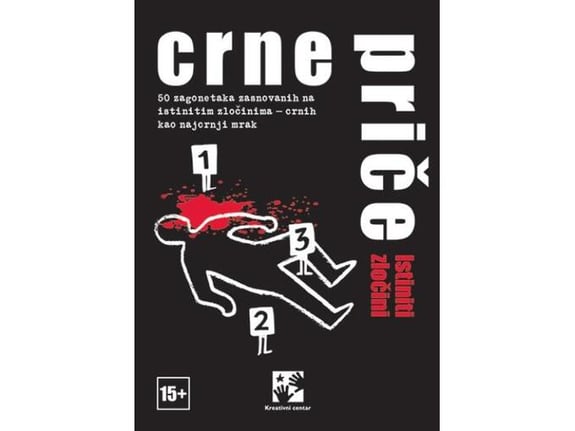 Crne priče: Istiniti zločini - 50 zagonetaka ... - Korina Harder, Jens Šumaher