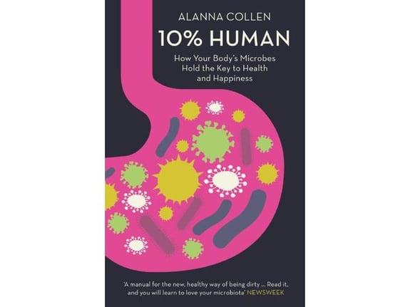 10% Human - Alanna Collen