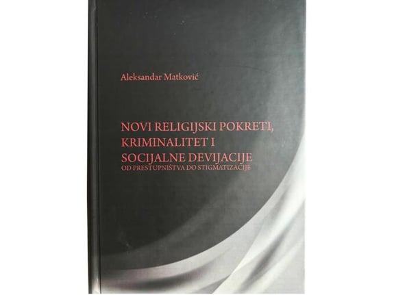 Novi religijski pokreti ,kriminalitet i socijalne devijacije