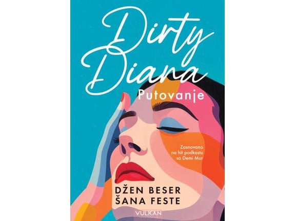 Dirty Diana: Putovanje - Džen Beser, Šana Feste