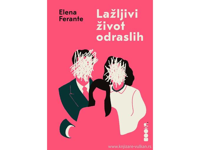 Lažljivi život odraslih - Elena Ferante