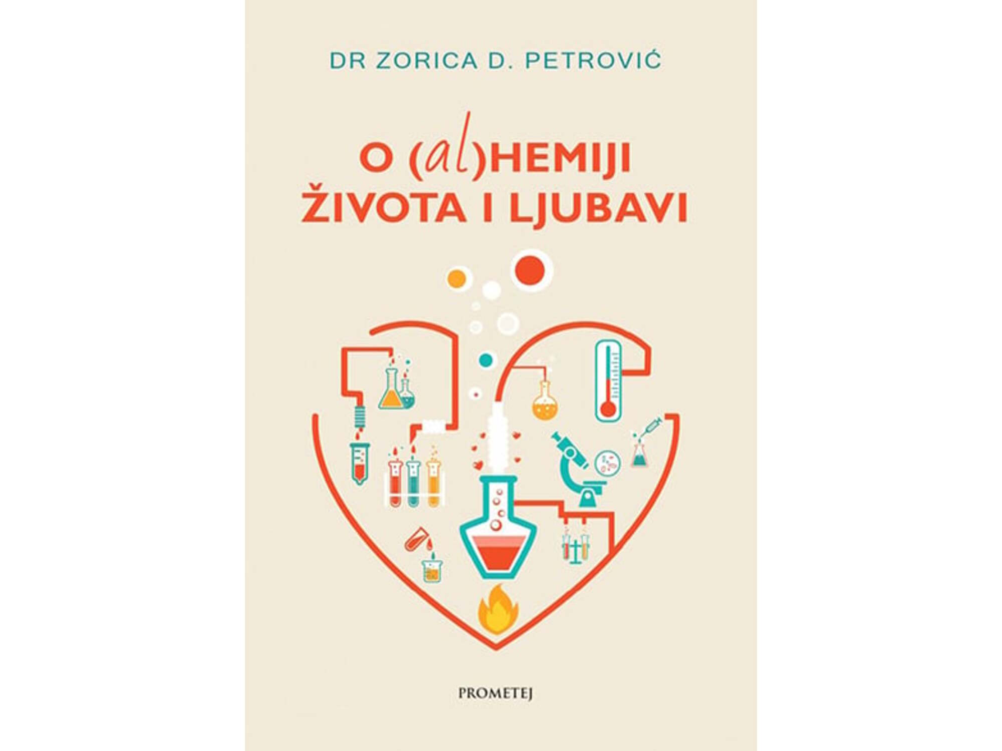 O alhemiji života i ljubavi - Zorica Petrović