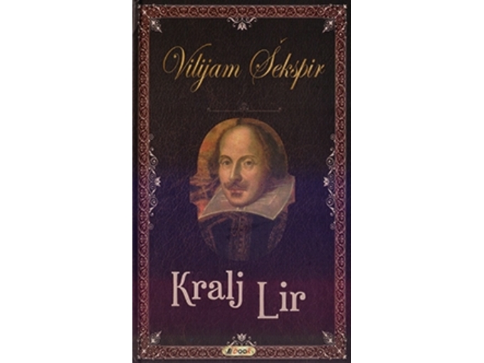 Kralj Lir - Vilijam Šekspir
