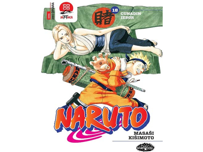 Naruto 18 - Cunadin izbor - Masaši Kišimoto