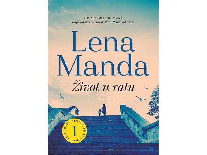 Život u ratu - Lena Manda